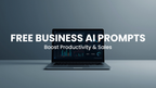 Free AI Prompts for Business (10 Proven Prompts)