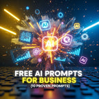 Free AI Prompts for Business (10 Proven Prompts)